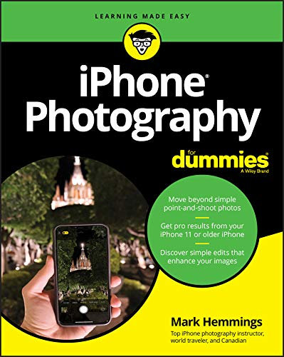 iPhone Photography For Dummies (English Edition)