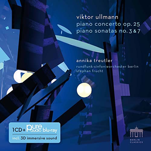 Viktor Ullmann: Piano Concerto op. 25 and Piano Sonatas 3 & 7 (CD + Pure Audio Blu-ray)