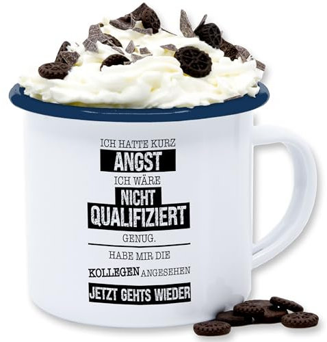 Emaille Tasse Blechtasse - Tassen - Ich hatte kurz Angst ich wäre nicht qualifiziert genug I Kollegen Geschenk Kolleginnen Geschenk lustig - 300 ml - Weiß Blau - kollege job kaffeebecher