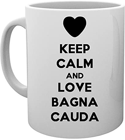 Keep Calm And Love Bagna Cauda Tazza Mug Cup
