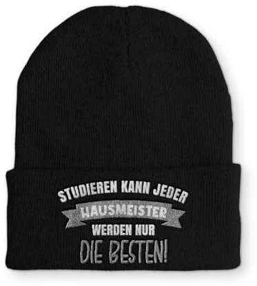 Spruchmütze Strickmütze Hausmeister Werden nur die besten Wintermütze lustige Beanie mit Stick OneSize, Farbe: Black