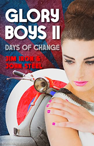 Glory Boys 2: Days of Change