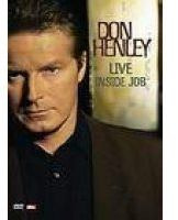 Don Henley - Live Inside Job