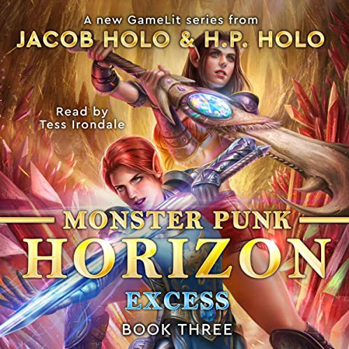 Excess: Monster Punk Horizon, Book 3