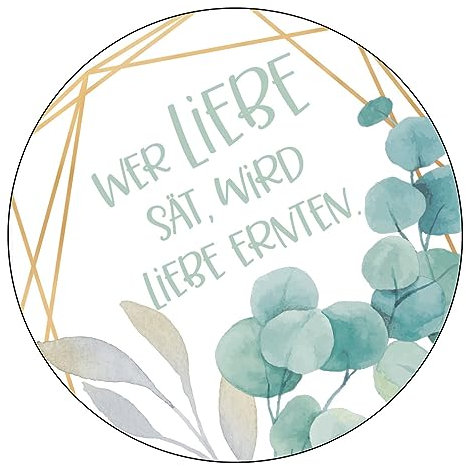 Schokoladenseite 48 x Aufkleber Blumensamen - Wer Liebe sät - 40 mm, Design Eukalyptus 19050540, Sticker geeignet für Hochzeit Gastgeschenk Taufe Kommunion Geburtstag Feste Geschenke