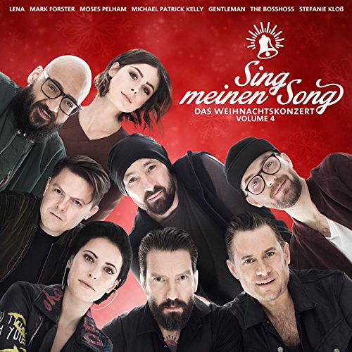 Sing meinen Song - Das Weihnachtskonzert, Vol. 4