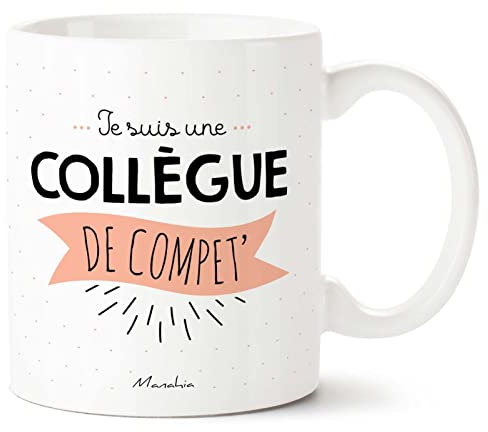 Manahia Mug Cadeau Collègue De Travail - Je suis une Collègue de Compet' - Avec Boite Kraft - Imprimé en France - 330, mL Céramique - Départ Collègue - Mug Travail - Tasse Collègue - Départ Retraite