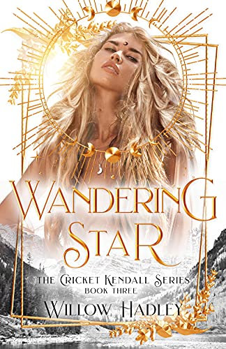 Wandering Star (Cricket Kendall Book 3) (English Edition)