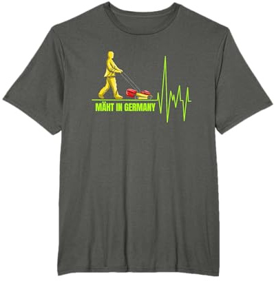Mäht in Deutschland Rasenmähen Herzschlag Garten und Gartenarbeit T-Shirt