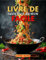 Livre De Recettes Au Wok Facile: +70 Recettes Chinoises Simples Pour De Délicieux Sautés À La Maison