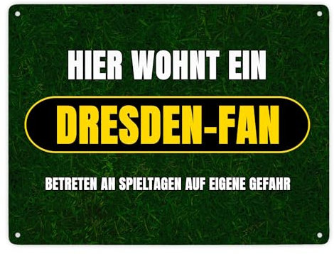 Hier wohnt ein Dresden-Fan Metallschild XXL in 28x38 cm mit Rasenmotiv Sportfan Dresden Sport Deutschland Kult Blechschild
