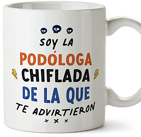 MUGFFINS Tazas para PODÓLOGA mujer - En Español - Todos te advirtieron - 11 oz / 330 ml - Regalo original y divertido