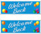 Willkommen zurück Schild Banner 2 Stück