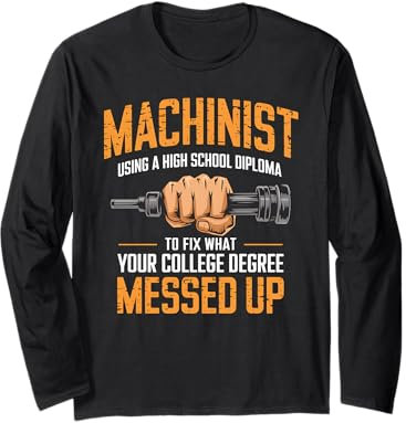 CNC-Maschinist mit einem High-School-Diplom CNC-Bediener Langarmshirt