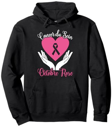 Octobre Rose Cancer Du Sein Cadeau Octobre Rose Sweat à Capuche