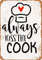 Metall-Blechschild Always Kiss The Cook, Retro-Vintage-Schild für Zuhause und Bar, Wanddekoration, 20 x 30 cm