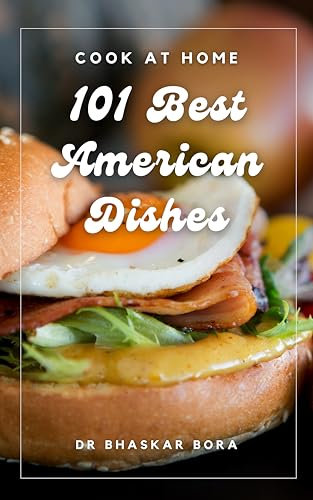 101 Best American Dishes: Cook At Home (Cookbook Series) (English Edition)