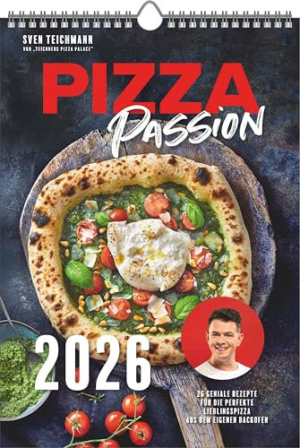 BJVV - Pizza Passion - Wandkalender (24 x 34 cm) mit 27 Rezepten und Tipps von Sven Teichmann, perfektes Geschenk für Pizza Liebhaber und Foodies