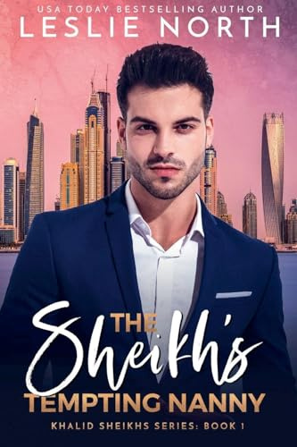 The Sheikh's Tempting Nanny (Khalid Sheikh, Band 1)