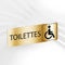Plaque Signalétique Toilettes Handicapés – Plaque De Porte Adhésive PVC 5 x 15 cm – 20 Couleurs Disponibles (Or Brillant Métallisé)