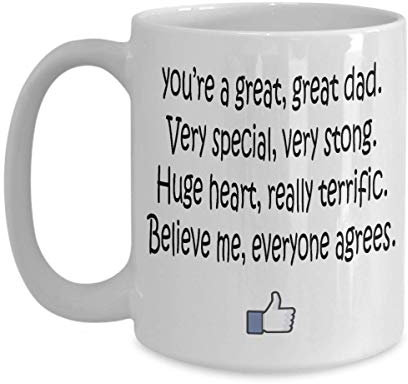 NA Eres un Gran, Gran papá, Muy Especial, Muy Fuerte, Enorme corazón, Realmente fantástico, créanme, Todos están de Acuerdo Taza de Regalo, Taza de café Divertida, Coff