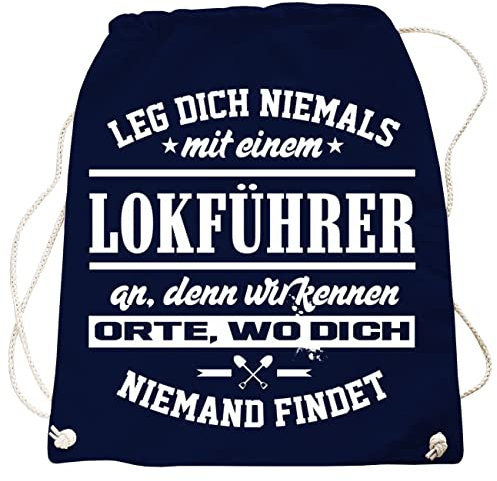 Rucksack Tasche Leg Dich nie mit einem LOKFÜHRER an in vielen Farben