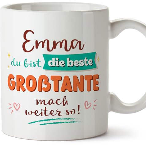 Mugffins Tassen Personalisieren mit Spruch für GROßTANTE - Auf Deutsch - Mach weiter so! - 11 oz / 330 ml - Individuell Anpassbar Geschenk