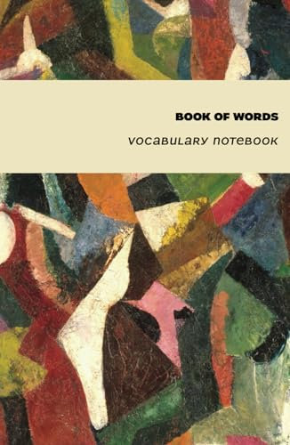 Book of Words: A Vocabulary Notebook