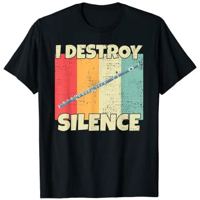 Lustiges Querflöte Instrument I Destroy Silence Querflöte T-Shirt