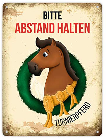 Metallschild XL mit braunem Turnierpferd Motiv und Spruch: Bitte Abstand halten - Turnierpferd