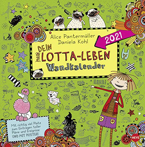 Lotta-Leben - Broschurkalender 2021 - Heye-Verlag - Wandkalender mit Poster - 30 cm x 30 cm (offen 30 cm x 60 cm)