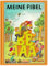 Meine Fibel Lesebuch 1. Klasse Lernbuch für Schüler der Grundschule - mit Ostalgie-Karte Alles Gute