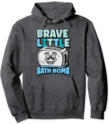 Brave kleine Badebombe Lustige Toaster-Badebombe Pullover Hoodie