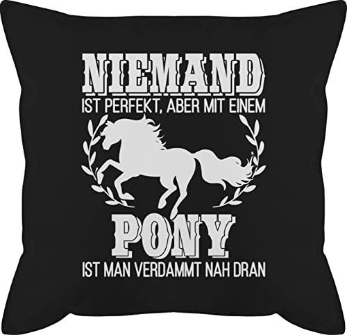 Kissen 50x50 - Pferde - Niemand ist perfekt, aber mit einem Pony ist man verdammt nah dran - 50 x 50 cm - Schwarz - pferdekissen pferdeliebhaber kissen+mit+pferdemotiv sprüche pferd pferden reiten