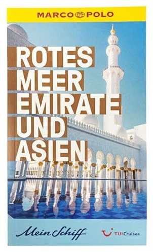 Mein Schiff Reiseführer Marco Polo Rotes Meer Emirate Asien