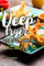 Deep Fryer Recipe Book: 30 Fun and Delicious Deep Fried Treats!
