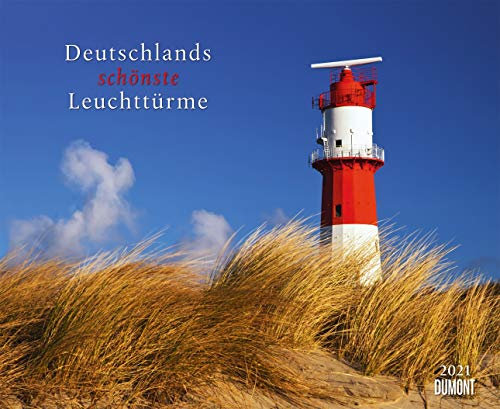 Deutschlands schönste Leuchttürme - Kalender 2021 - DuMont-Verlag - Wandkalender - 51,8 cm x 41,8 cm
