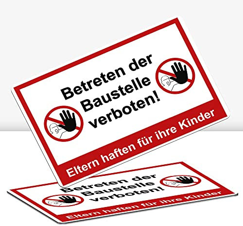 2 Stück betreten der Baustelle verboten Schild 30 x 20 cm Alu 3mm Alu-Dibond stabile Aluminiumverbundplatte Eltern haften für ihre Kinder ! mit UV-Schutz von STROBO