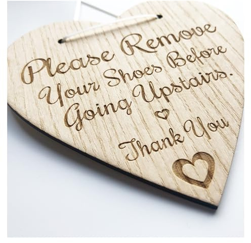 Please Remove Your Shoes Before Going Upstairs! Bottom of Stairs Hanging Door Sign Wooden Plaque