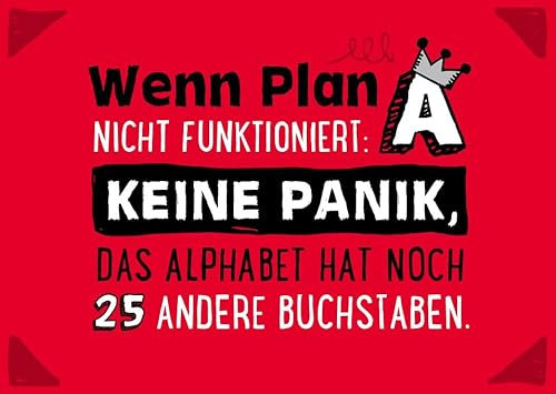 Motivierende Postkarte mit Spruch Wenn Plan A nicht funktioniert: keine Panik, das Alphabet hat noch 25 andere Buchstaben – Rote Karte mit Krone und Ecken Akzenten