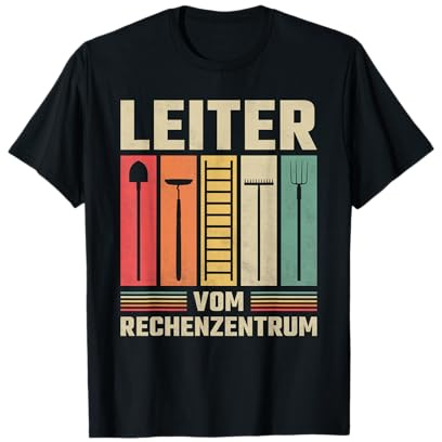 Gärtner Leiter Vom Rechenzentrum T-Shirt