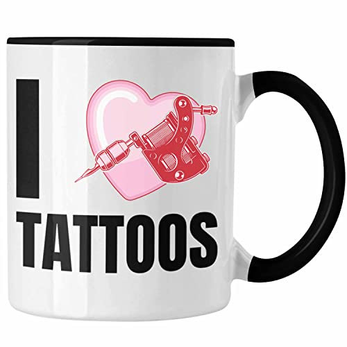 Trendation - I Love Tattoos Tasse Geschenk Tattoowiererin Tattoowierer Geschenkidee Spruch Männer Frauen (Schwarz)