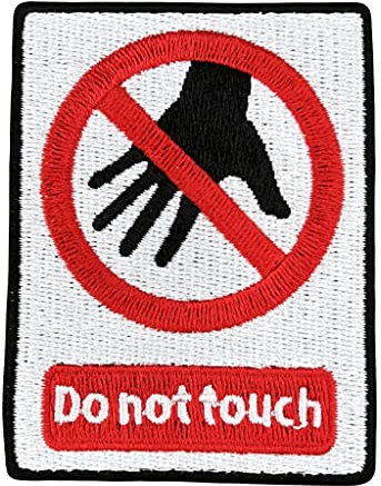 Urbanski Patch Nicht anfassen don't touch Warnung zum Aufbügeln 7,9 x 6 cm | Aufnäher Applikation Bügelbild