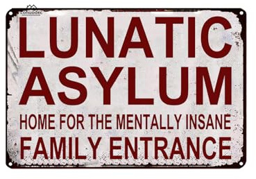 Lunatic Asylum Family Entrance – Retro-Vintage-Blechschild, Metallschild für Tür, Namensschild, Zuhause, Terrasse, Garten, Bar, Bauernhaus, Garage, Wanddekoration, Blechschild, 30,5 x 20,3 cm