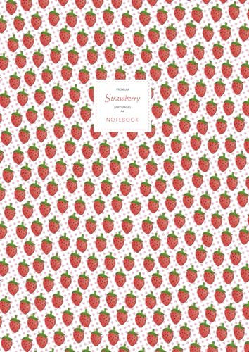 Strawberry Notebook - Lined Pages - A4 - Premium: (Pink Edition) Fun notebook 192 lined pages (A4 / 8.27x11.69 inches / 21x29.7cm)