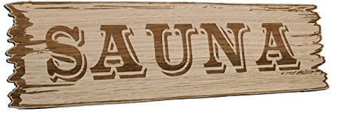 Sauna Schild 3D Western Art Eiche Shabby Chic Deko Geschenk Holz 39 x 12 cm Wanddeko Wandbild Hängeschild mit Kordel (Sauna 39x12 cm), Dicke 0,5 cm, 1014