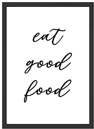 WBdesignz Eat Good Food Küche Bild Wandbild Esszimmer Poster Essen Dekoration (ohne Rahmen)