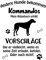 Wandtattoo Autoaufkleber Aufkleber Sticker Innen und Außen selbstklebend konturgeschnitten viele Farben Motiv: Spruch lustige Kommandos Rhodesian Ridgeback