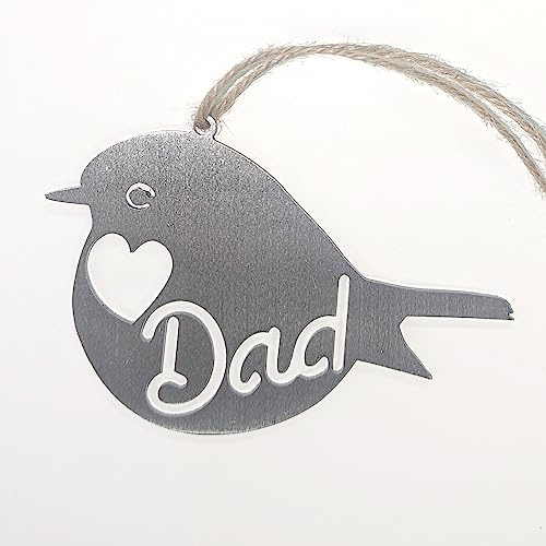 Dad Steel Robin Decoration – Hanging Metal Robin Ornament – Steel Keepsake Gift for Dad – Indoor or Outdoor Garden Decoration