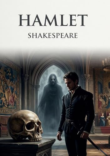 Hamlet: by William Shakespeare